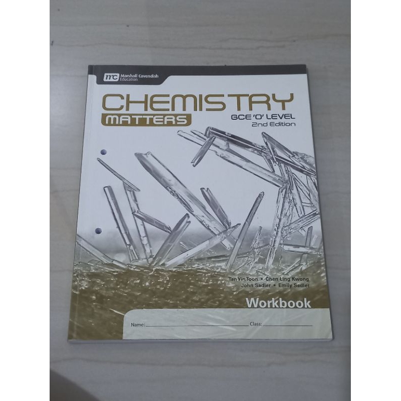 

Chemistry Matters GCE 'O' LEVEL Workbook (2nd edition)