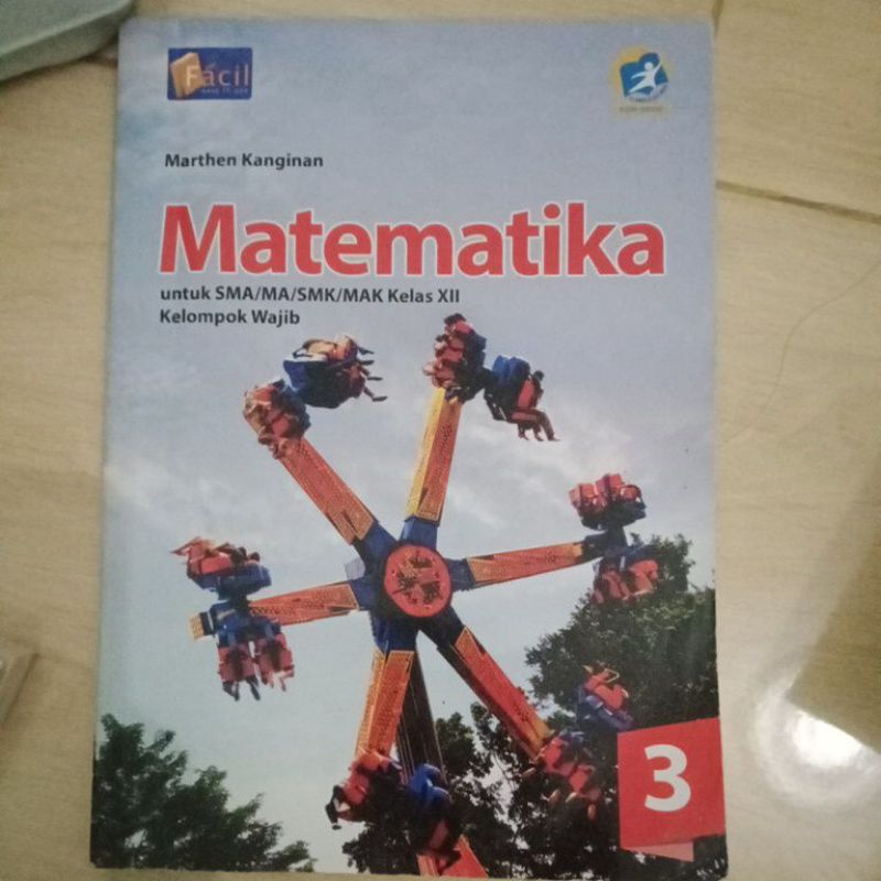 Buku Matematika Kelas 12/ Kelas 3 SMA Facil Grafindo