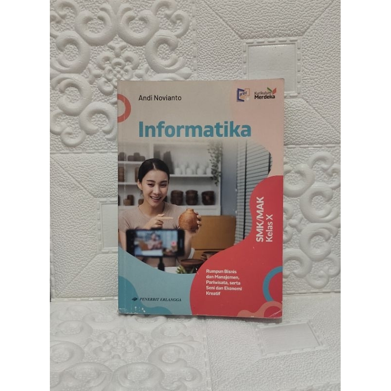 

Buku Informatika SMK / MAK kelas 10 Kurikulum merdeka