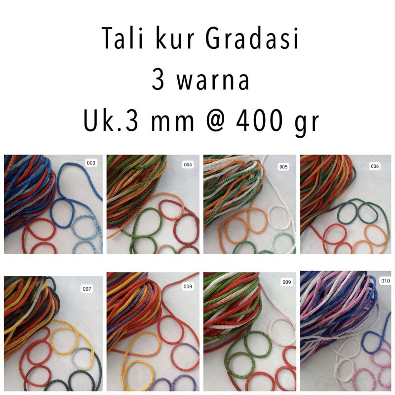 

Talikur Gradasi 3 Warna uk 3mm @400 gram / panjang ± 185 meter