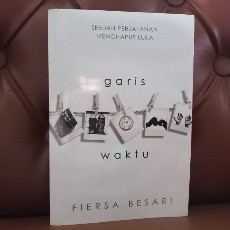 novel garis waktu by fiersa besari | novel bekas