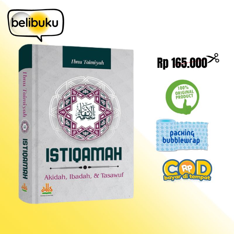 Istiqamah : Akidah, Ibadah & Tasawuf HardCover Syaik Islam Ibnu Taimiyah Alkautsar