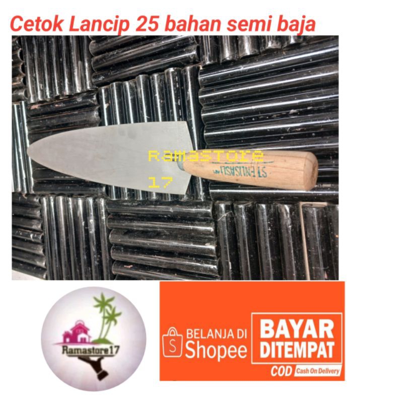cetok lancip Galur semi baja panjang 25cm