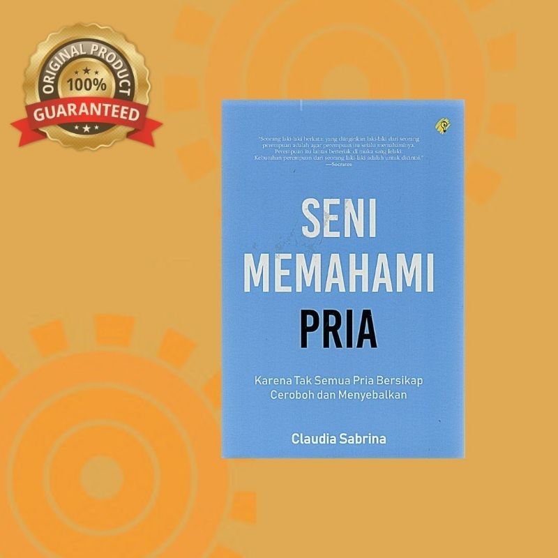 Seni Memahami Pria