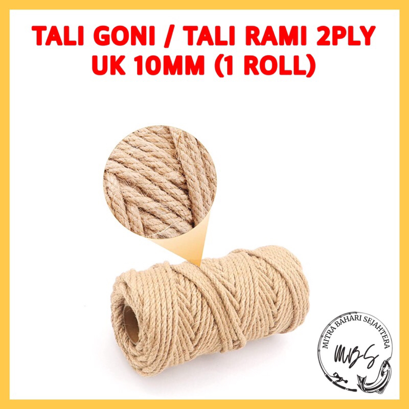 

TALI GONI / TALI RAMI 2PLY UK 10MM (1 ROLL 50 METER)