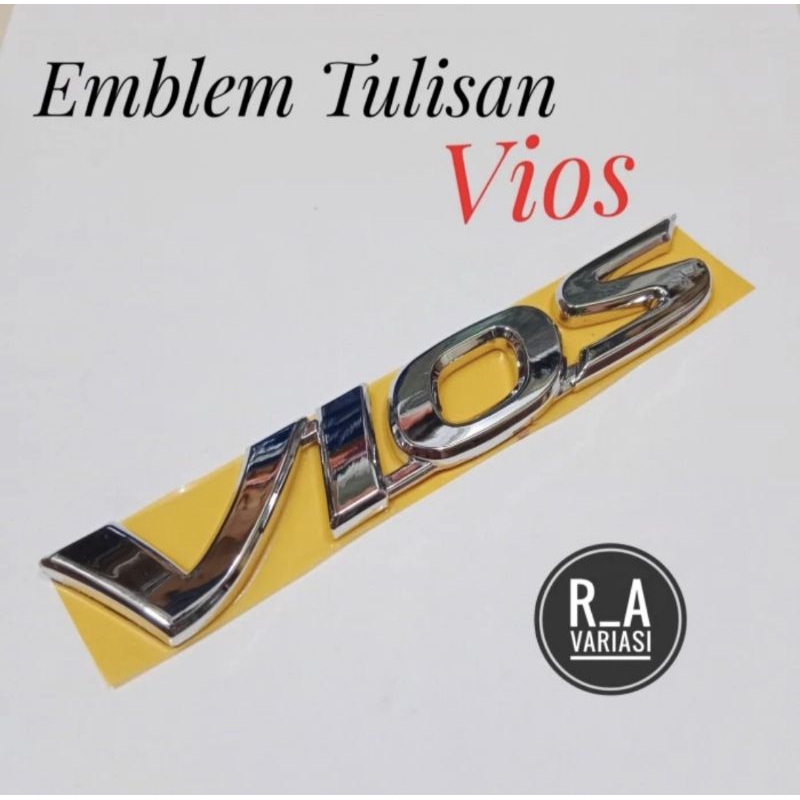 Emblem Tulisan Vios Emblem Tulisan Bagasi Belakang Vios Emblem Vios