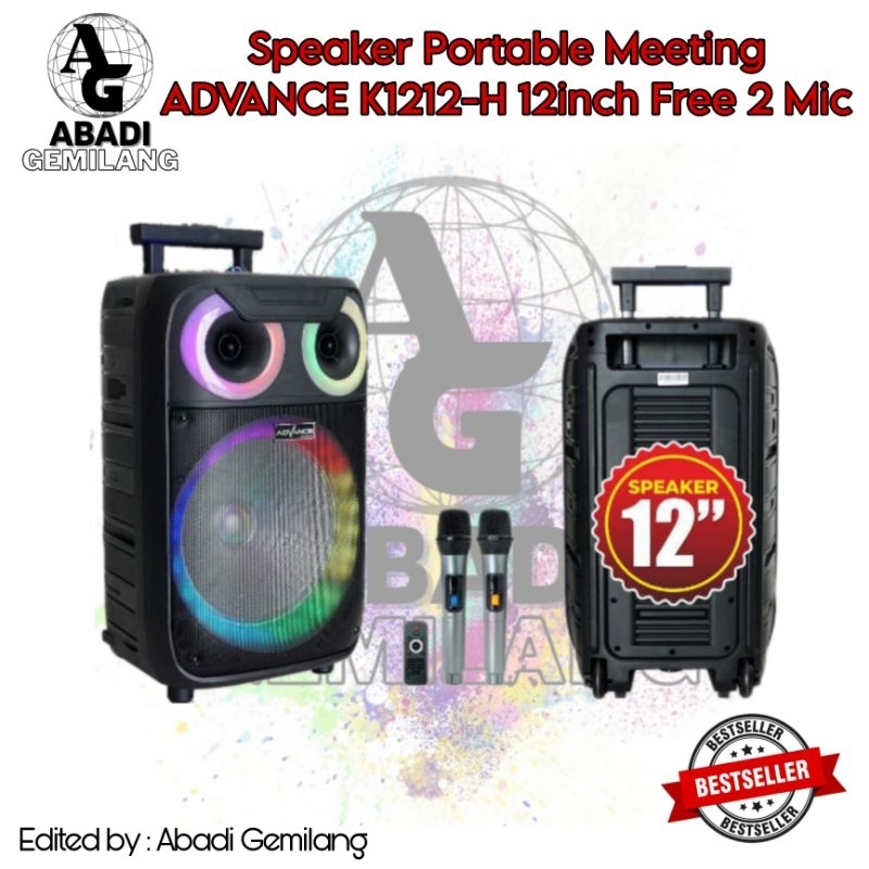 Speaker Portable Meeting ADVANCE K1212-H 12inch Free 2 Mic/Speaker Advance K 1212H ORI