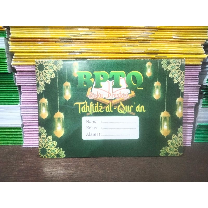Buku Prestasi Tahfidz Al Quran BPTQ