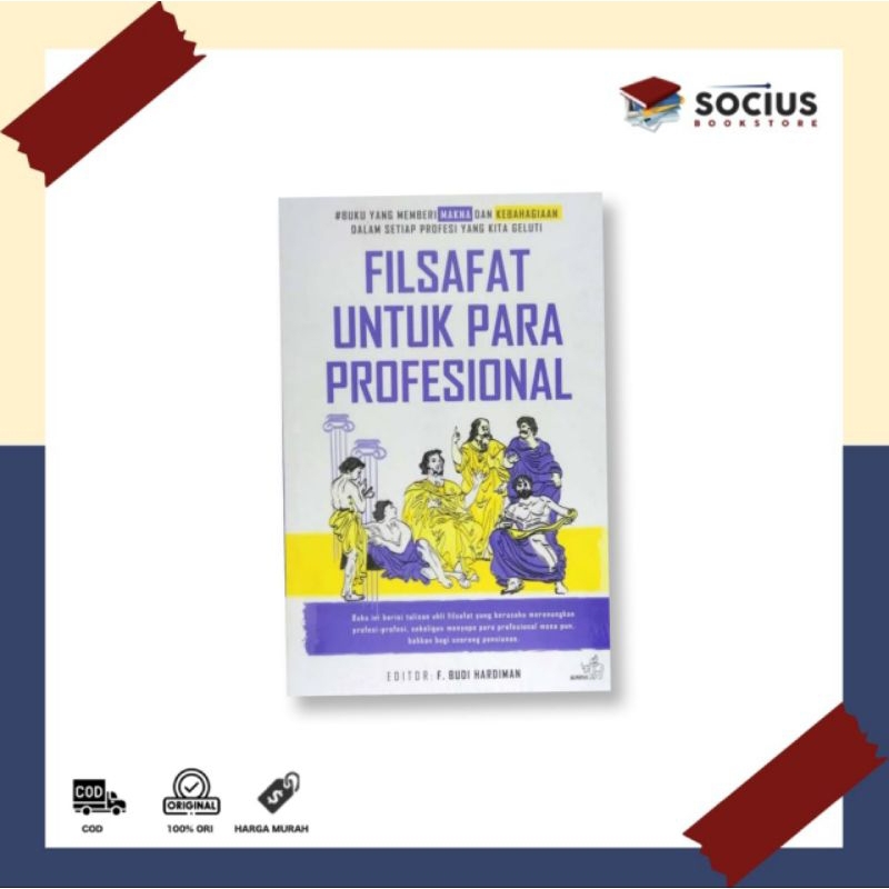 FILSAFAT UNTUK PARA PROFESIONAL