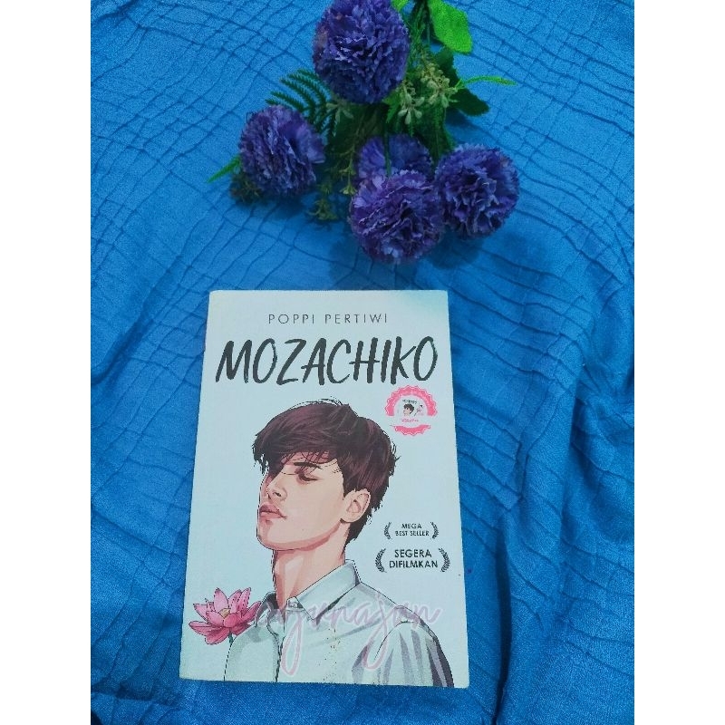 

PREVOLED NOVEL MOZACHIKO by Poppi Pertiwi