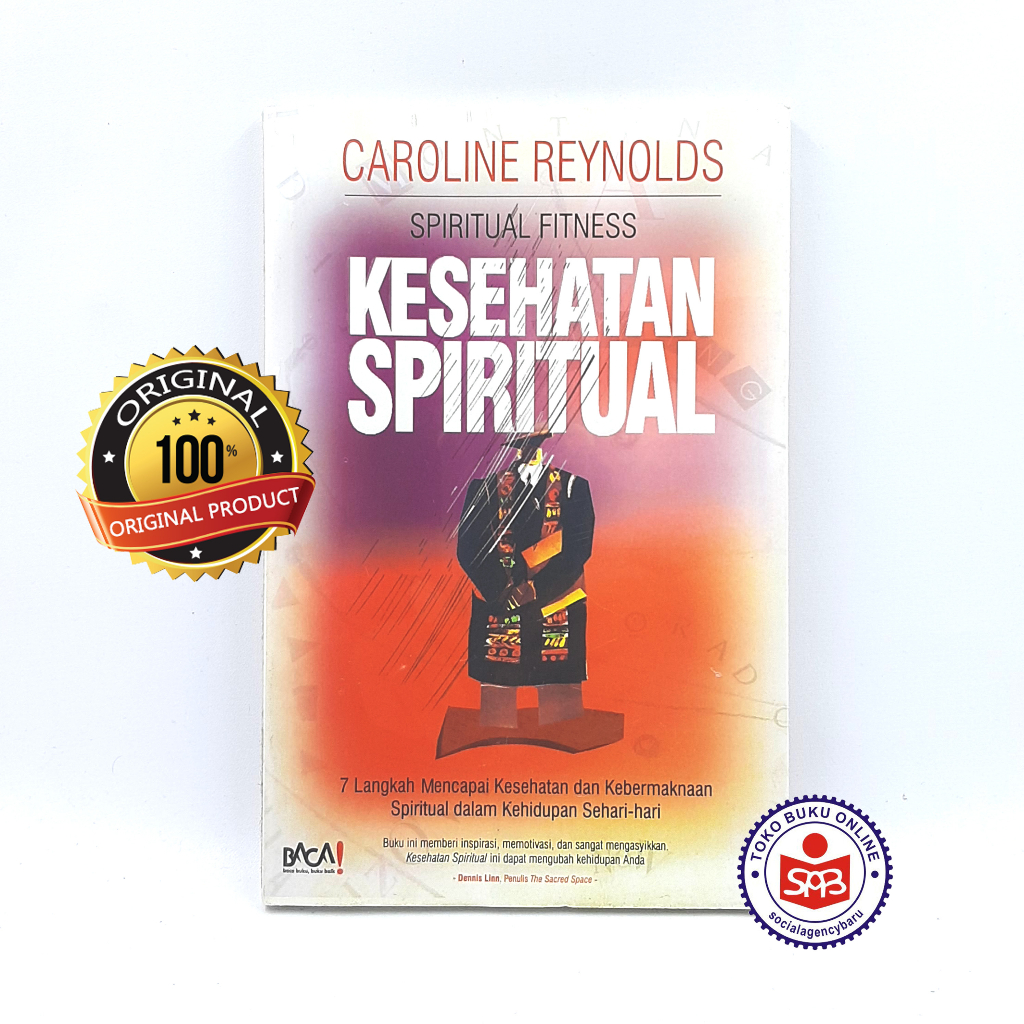 Kesehatan Spiritual - Caroline Reynolds