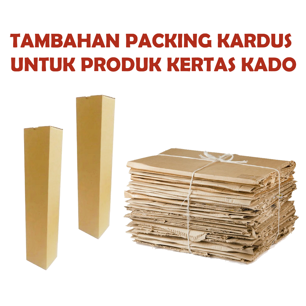 

Tambahan Packing Kardus