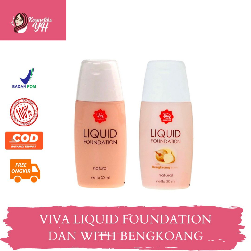 VIVA FOUNDATION ATAU FOUNDATION VIVA BEDAK VIVA DAN FOUNDATION TAHAN LAMA