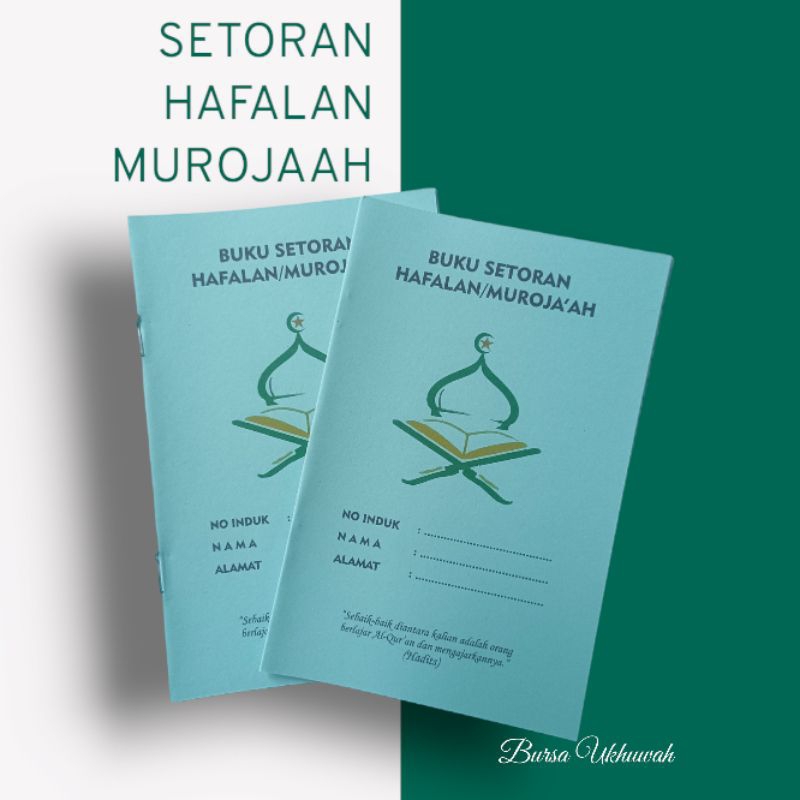 

BUKU SETORAN HAFALAN & MUROJAAH