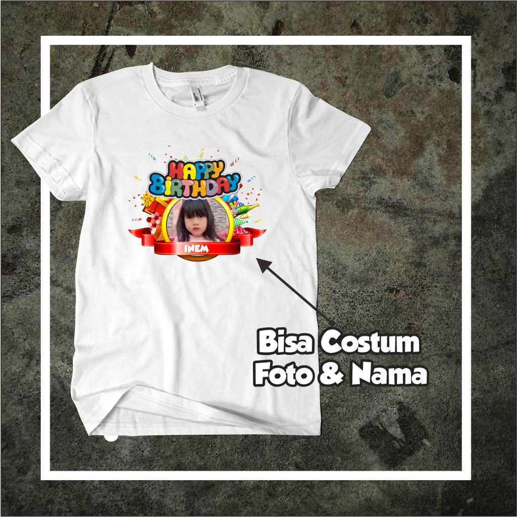 Kaos Custom Ulang tahun / Kaos Ultah karakter pake Foto Anak & Dewasa