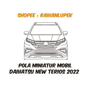 Pola Miniatur Mobil Daihatsu Terios Type X Tahun 2022