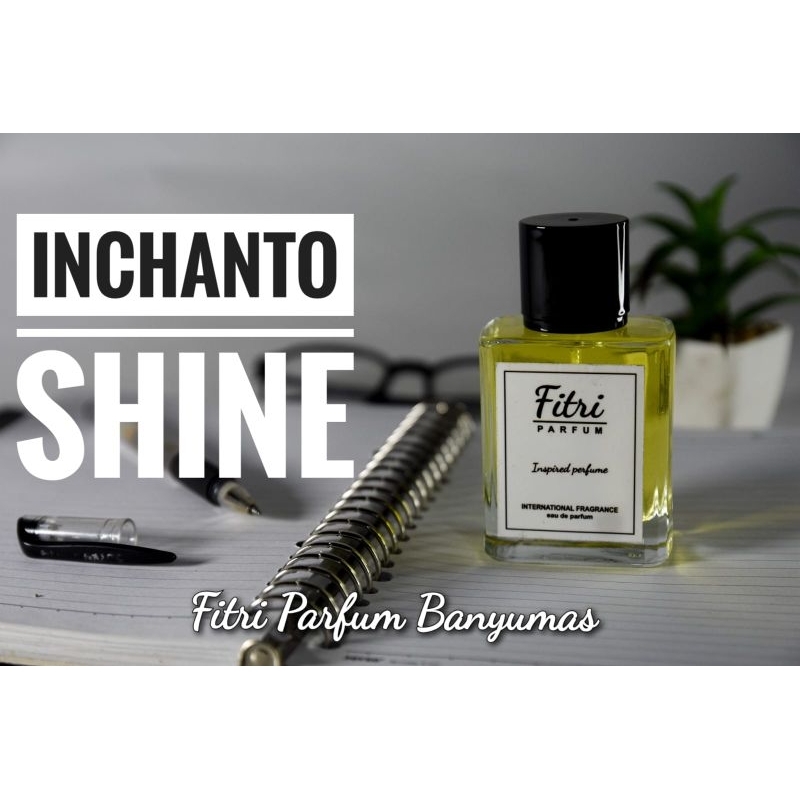 INSPIRED parfum  INCHANTO SHINE / INKANTO SINE