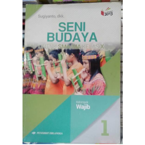 BUKU Seni budaya sma kelas 10 / ORIGINAL