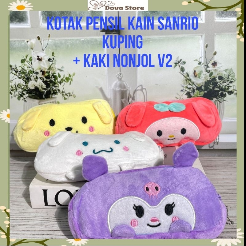 

TEMPAT PENSIL KAIN SANRIO KUPING DAN KAKI NONJOL V2 KARAKTER LUCU