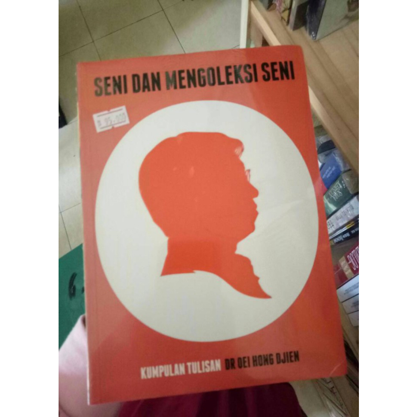 seni dan mengoleksi seni oei hong djien