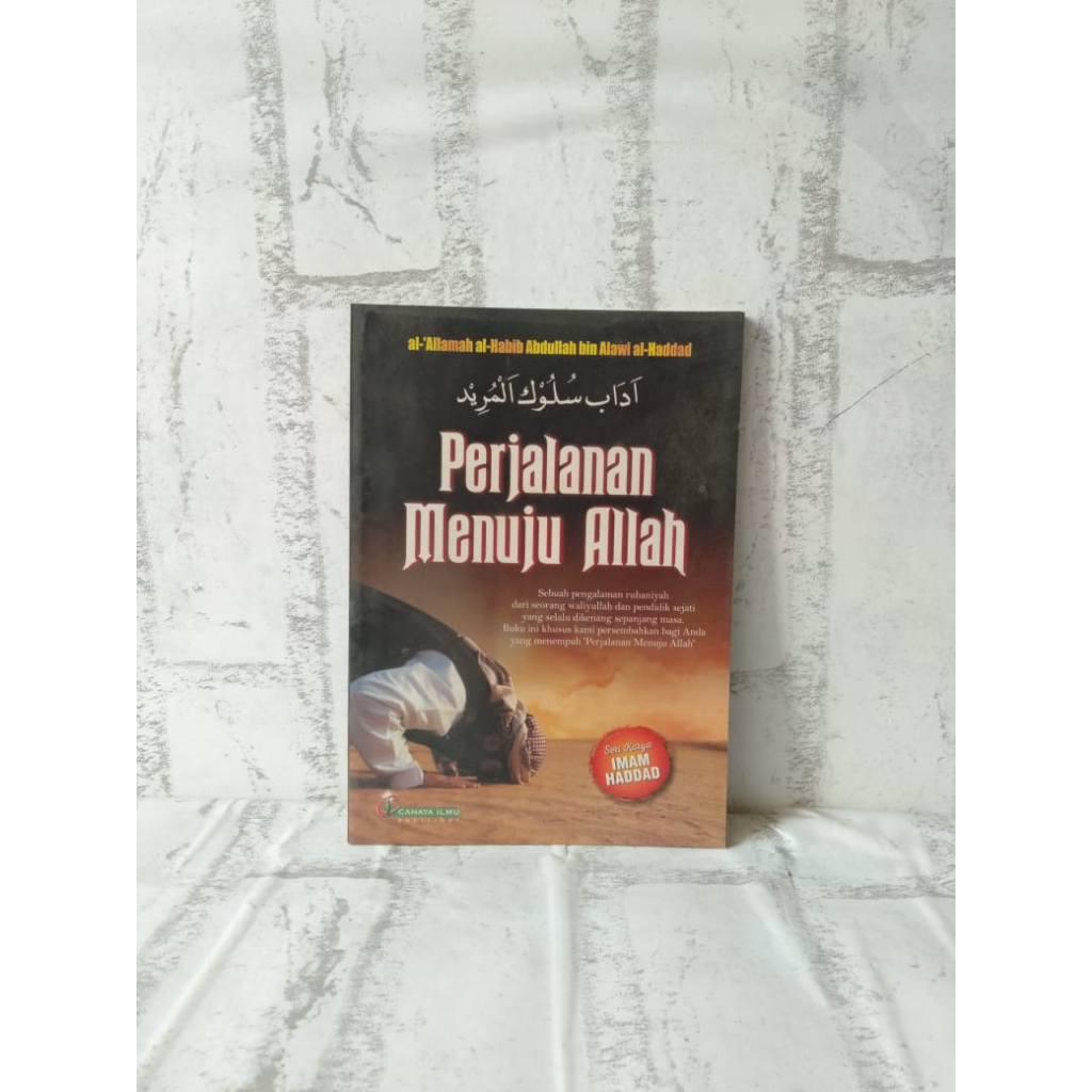 Perjalanan Menuju Allah - Cahaya Ilmu