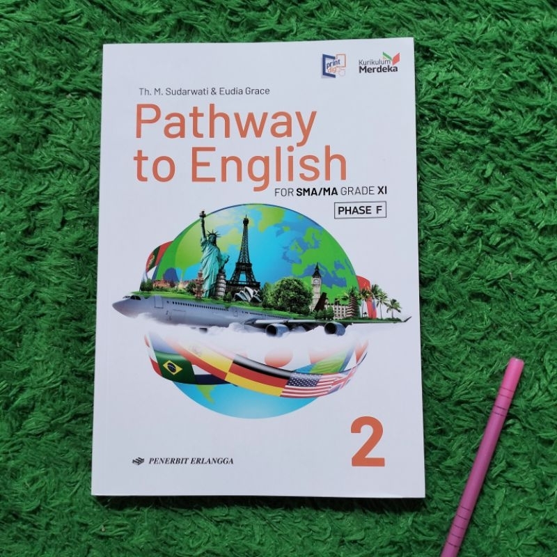 ORIGINAL BUKU PATHWAY TO ENGLISH KELAS 11 SMA KURIKULUM MERDEKA