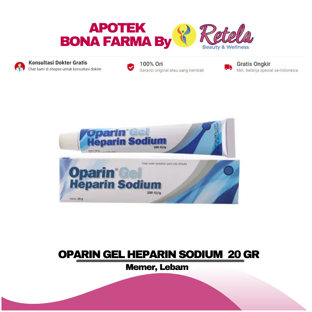 OPARIN GEL 20 GR ( Heparin Sodium ) / Memar / Lebam