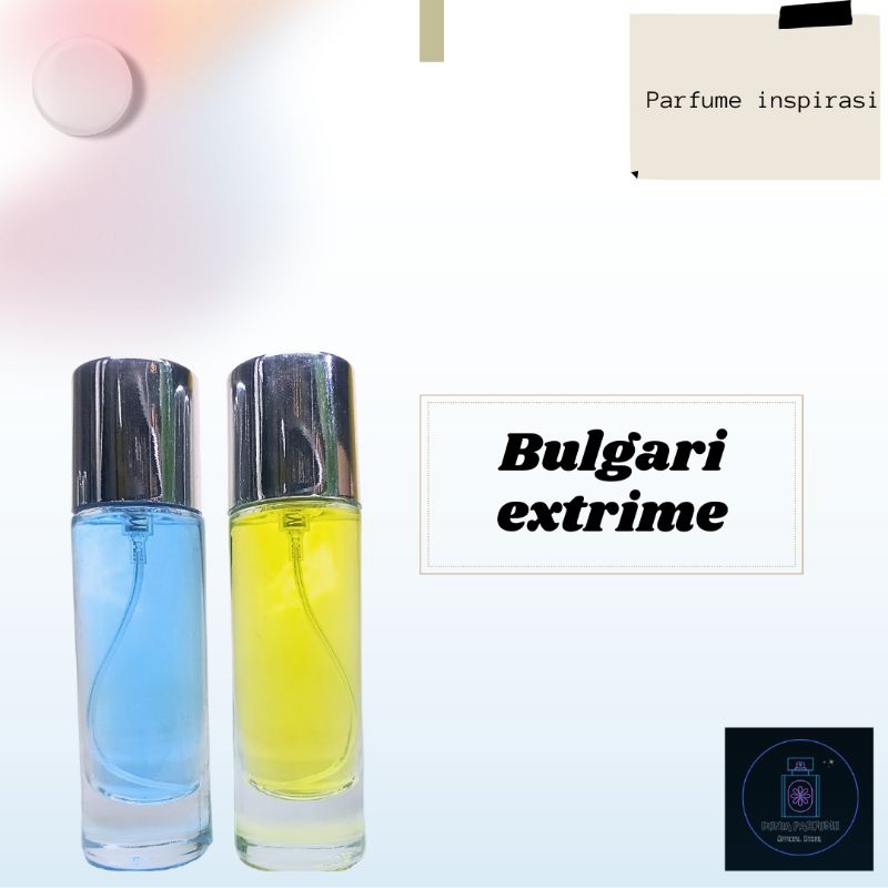 Parfum Pria Sporty _Bulg4ri Extr1me_ Best Outdor - Inspirasi Refill Parfume