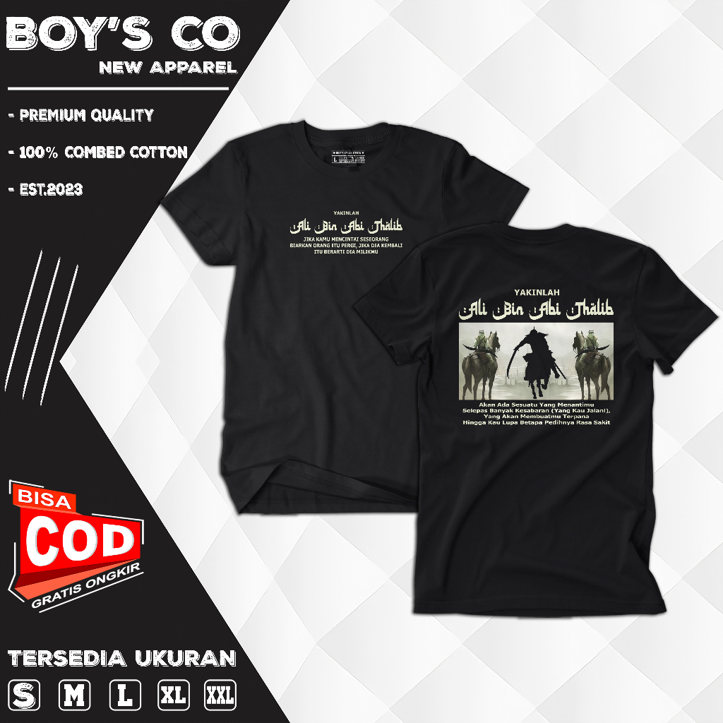 Boys.Co T-shirt Quotes Ali Bin Abi Thalib Kaos T Shirt BC101 Combed 20s