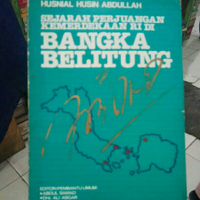 BUKU BEKAS SEJARAH PERJUANGAN KEMERDEKAAN BANGKA BELITUNG