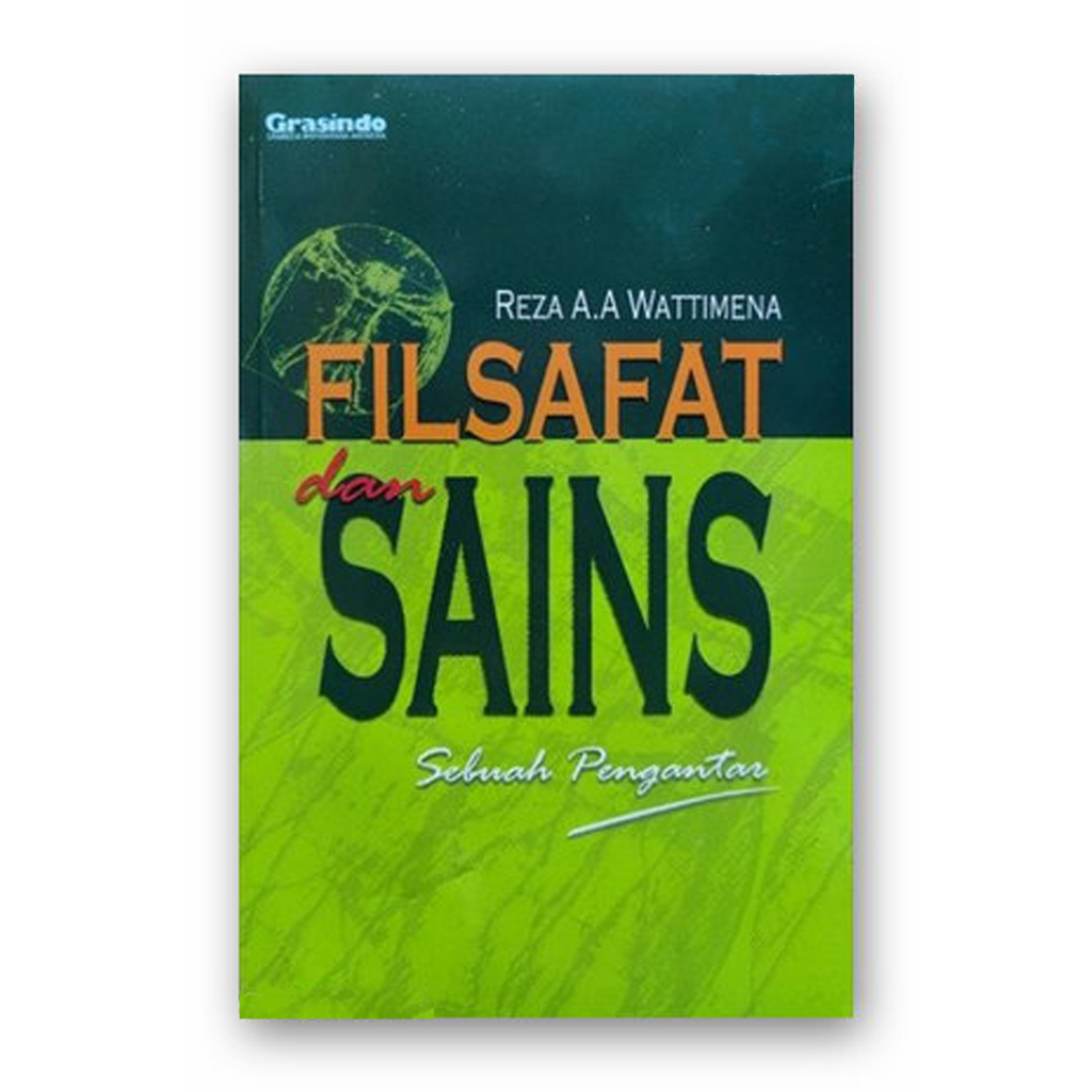 

FILSAFAT DAN SAINS - SEBUAH PENGANTAR