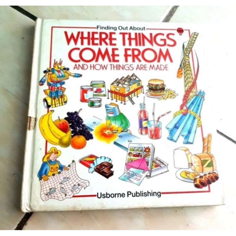 Where Things Come Form and How Things Are Made