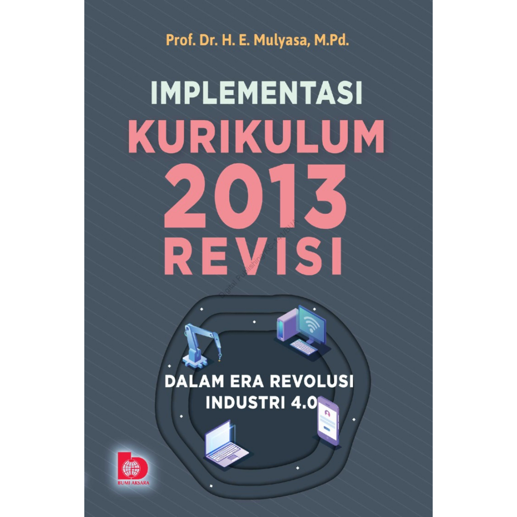 Implementasi Kurikulum 2013 Revisi - mulyasa