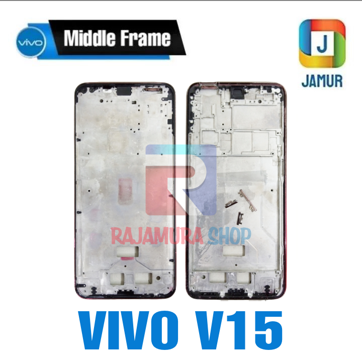 FRAME VIVO V15 TULANG TENGAH VIVO V15