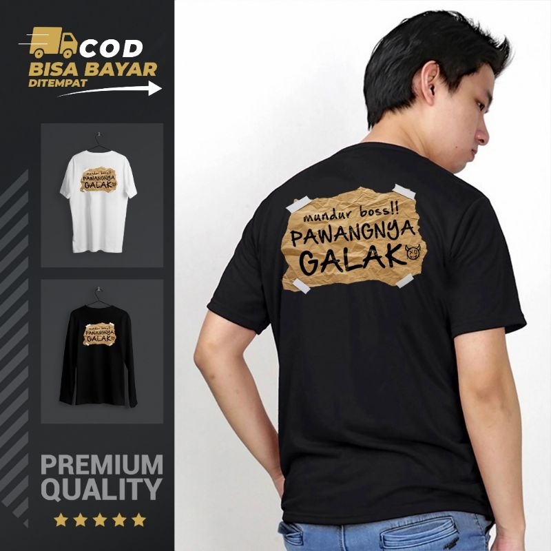 Kaos Kata Pawangnya Galak/Kaos Distro