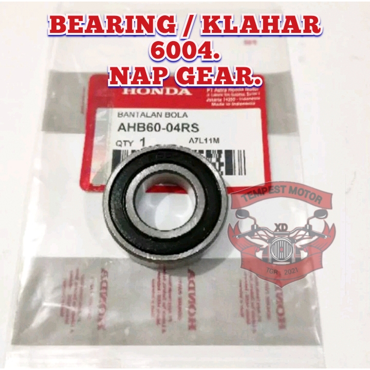 BEARING NAP GEAR 6004 KELAHAR LAHAR NAP GEAR VERZA BERING NAP GER CBR 150 LAHER KLAHAR GER GEAR VIXI