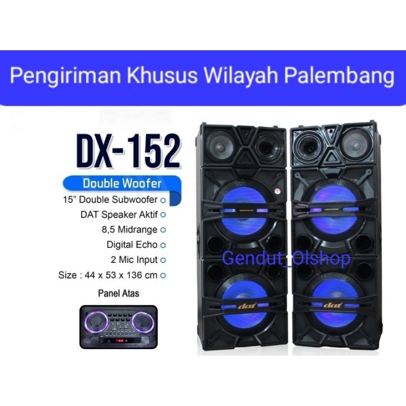 (Khusus Wilayah Kota Palembang) Speaker Aktif DAT 15 inch DX-152 Double Subwoofer Speaker Aktif 15in