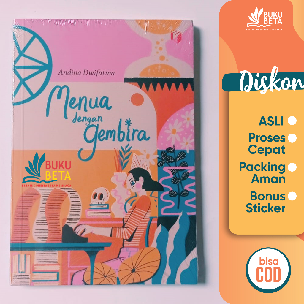 Menua Dengan Gembira - Andina Dwifatma