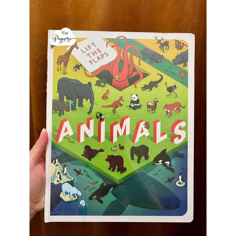 Buku Reference Anak - ANIMALS Lift the Flap - BOARD BOOK - SEGEL
