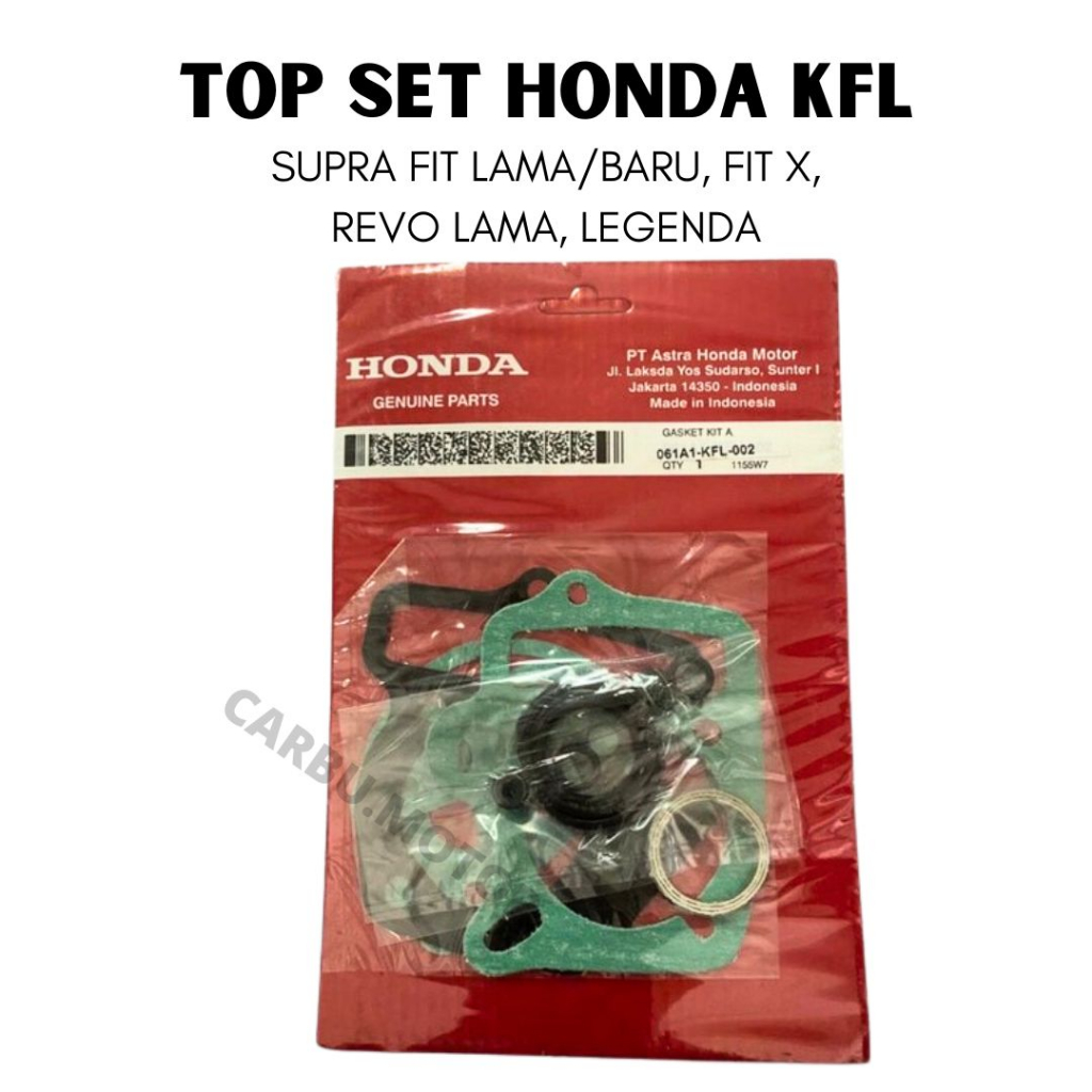 TOP SET HONDA KFL SUPRA FIT LAMA/BARU, FIT X, REVO LAMA, LEGENDA