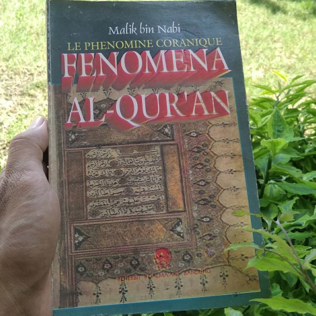FENOMENA AL-QUR'AN - MALIK BIN NABI