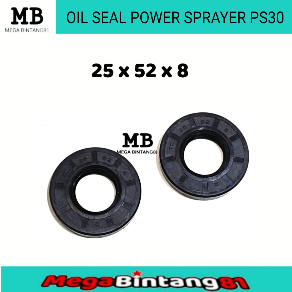 Oil seal kruk as power sprayer PS30 seal power sprayer 25-52-8 seal cuci steam oil seal cuci steam