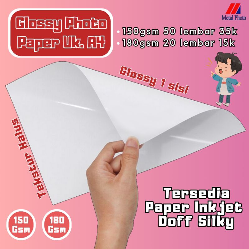 

Paper Glossy 180gsm & 150gsm