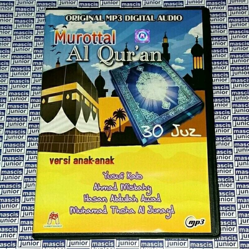 CD MP3 Murottal Al Quran 30 Juz Murattal Versi Anak Yusuf Kalo Ahmad Misbahy Hasan Abdullah Awad Muh