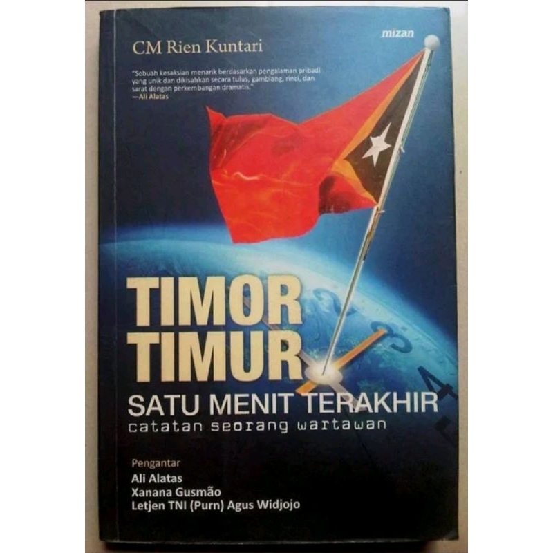 Buku original Timor Timur Satu Menit Terakhir - Catatan Seorang Wartawan / CM Rien Kuntari