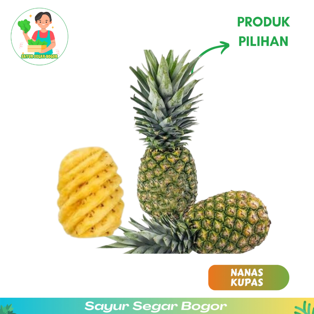 

Nanas Utuh Nanas Kupas Nanas Manis