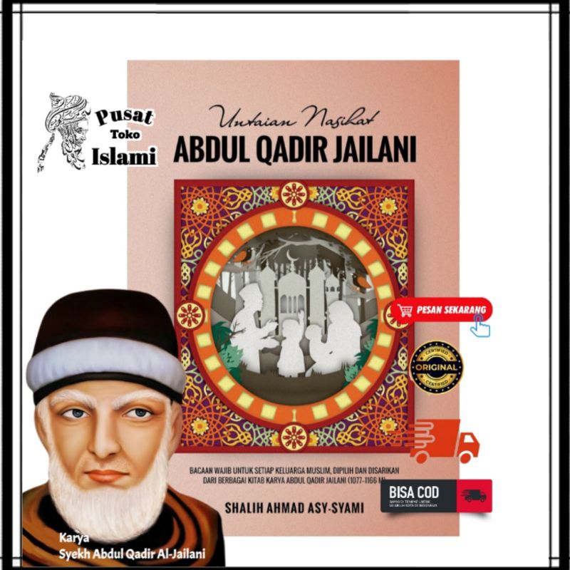 Untaian Nasihat Syekh Abdul Qodir Al-Jailani