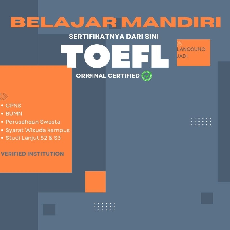

TOEFL's CERTIFIED VERIFIED
