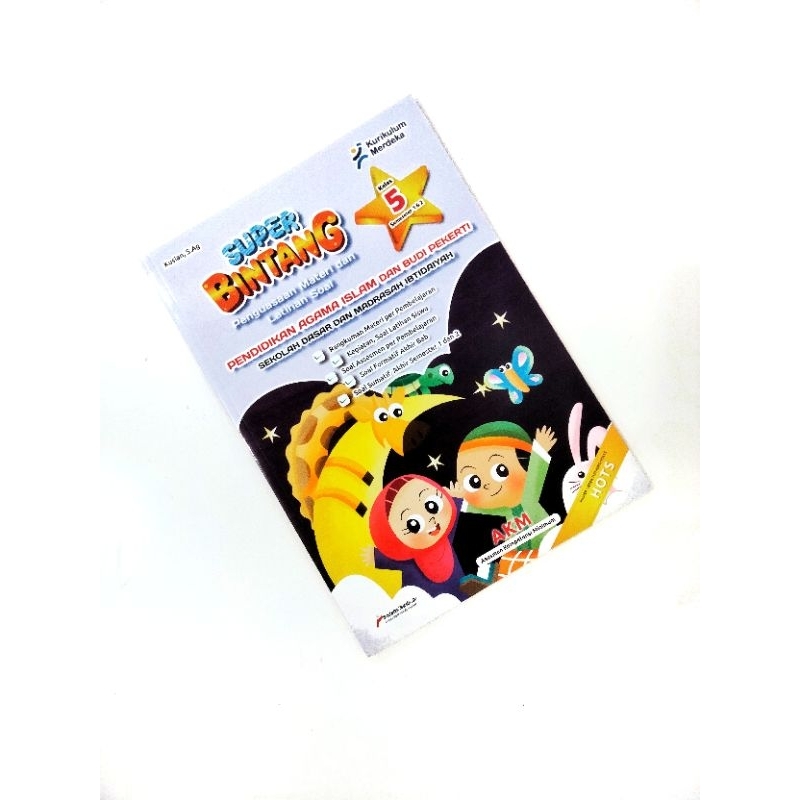 BUKU SUPER BINTANG PENGUASAAN MATERI DAN LATIHAN SOAL PENDIDIKAN AGAMA ISLAM DAN BUDI PEKERTI KELAS 
