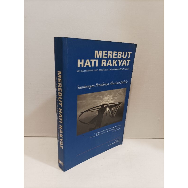 Buku Merebut Hati Rakyat Melalui Nasionalisme.Demokrasi.Dan Pembangunan Ekonomi